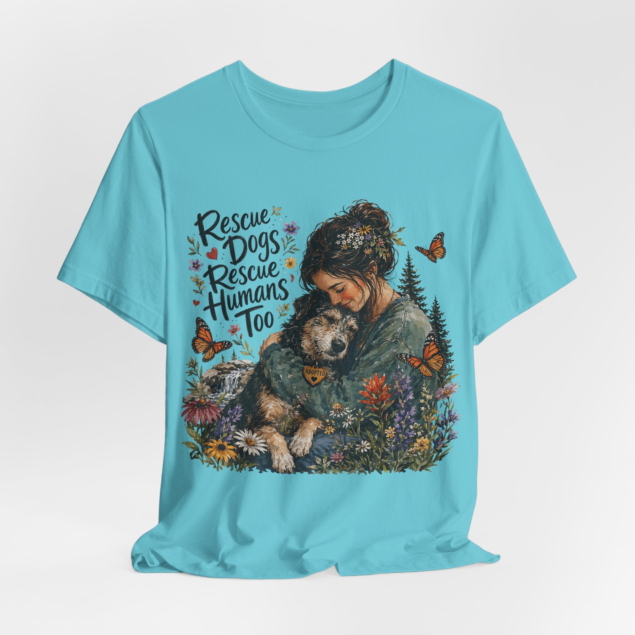 Rescue Dogs Rescue Humans Too T-Shirt