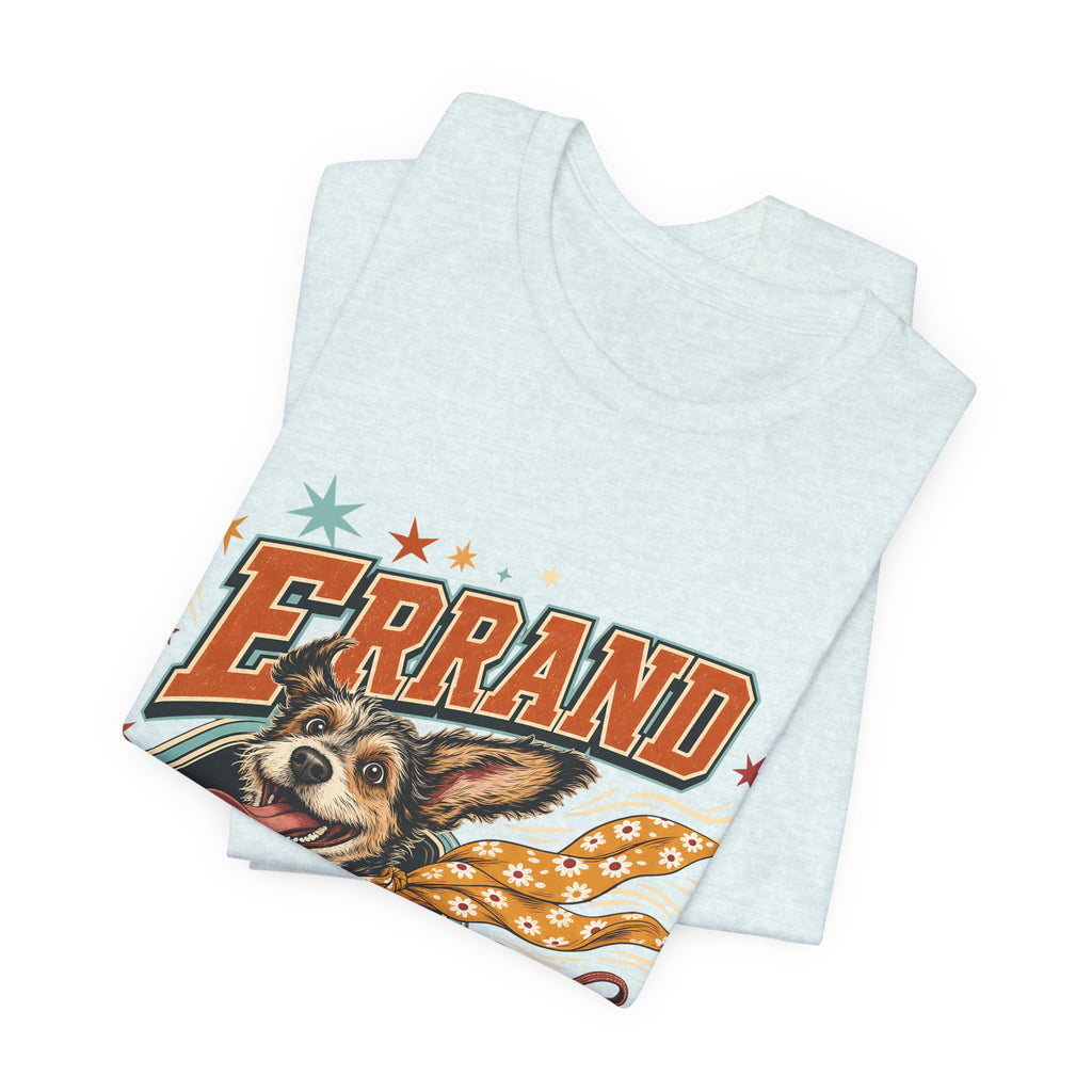 "Errand Enthusiast" — Funny Dog Mom Car Ride T-Shirt