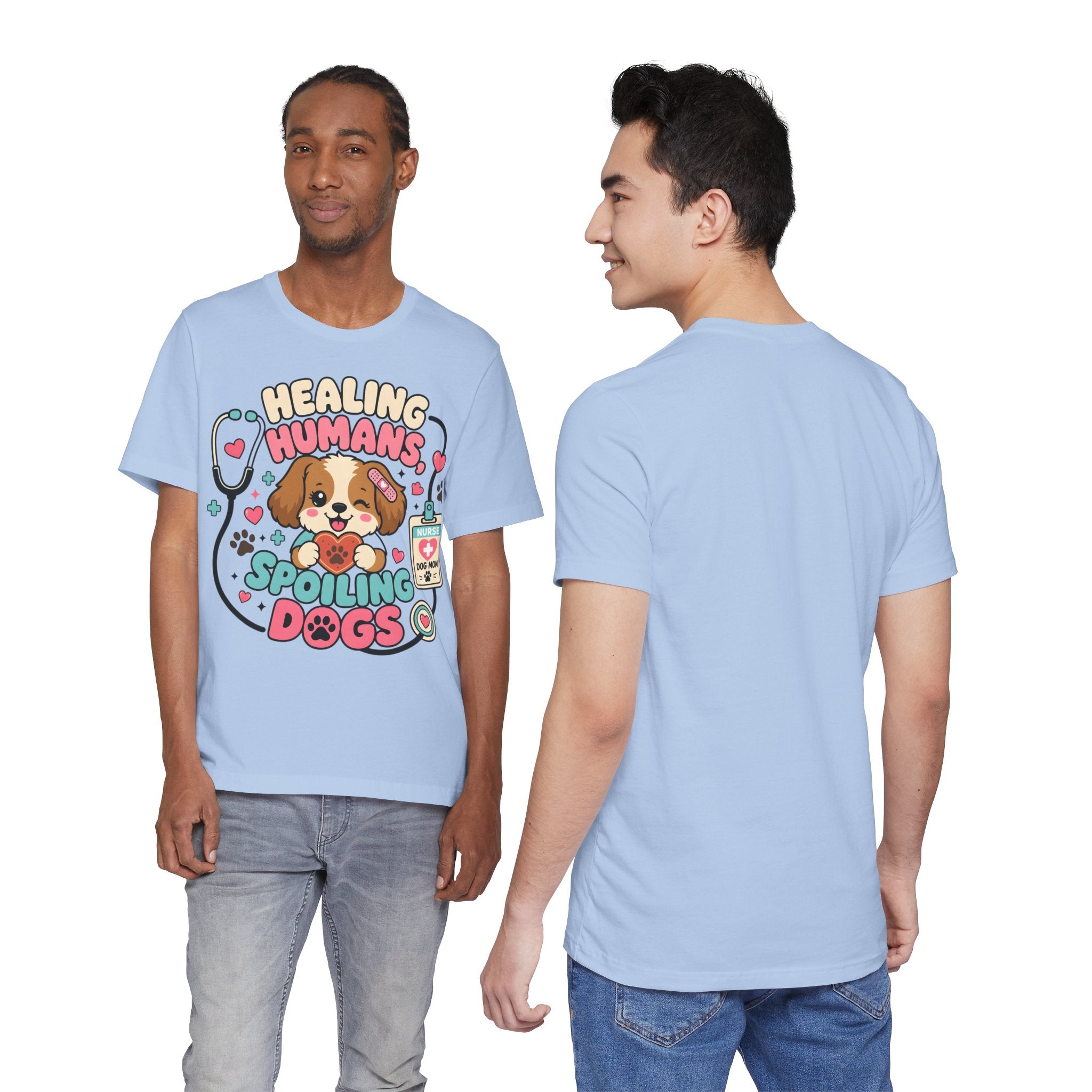 Healing Humans, Spoiling Dogs T‑Shirt — Cute Veterinary Nurse Dog Mom Tee