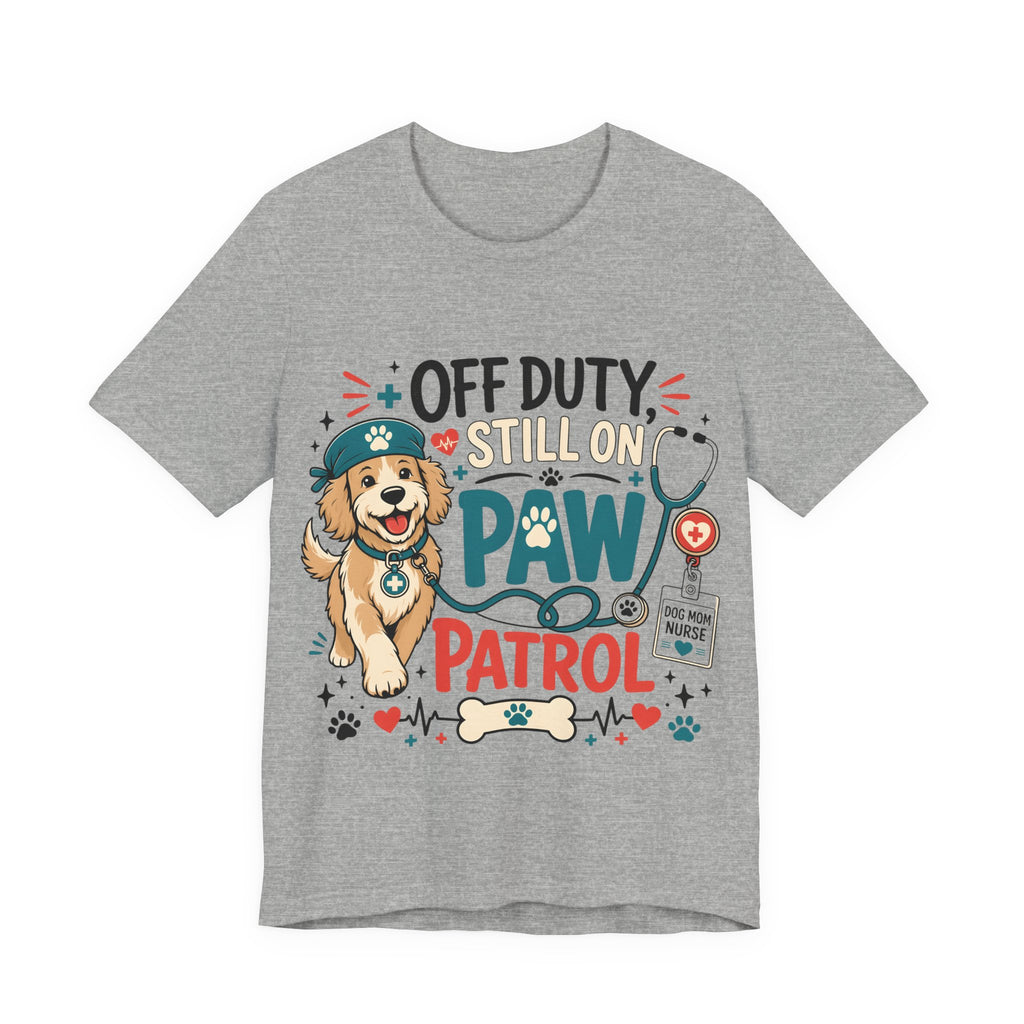 Off Duty Still On Paw Patrol T-Shirt — Cute Dog Rescue Squad Tee