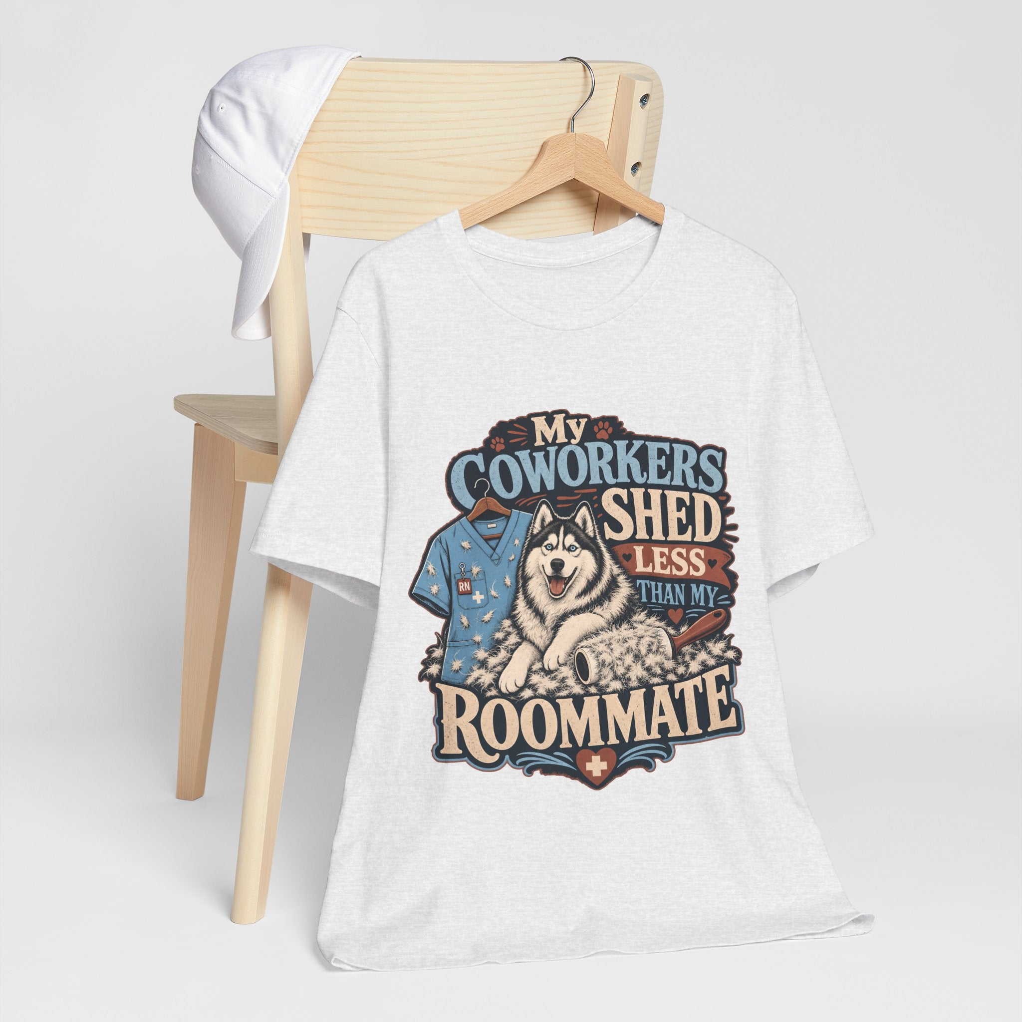 "My Coworkers Shed Less Than My Roommate" Nurse T-Shirt — Dog Mom Nurse Graphic Tee