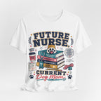 Future Nurse, Current Dog Mom T-Shirt