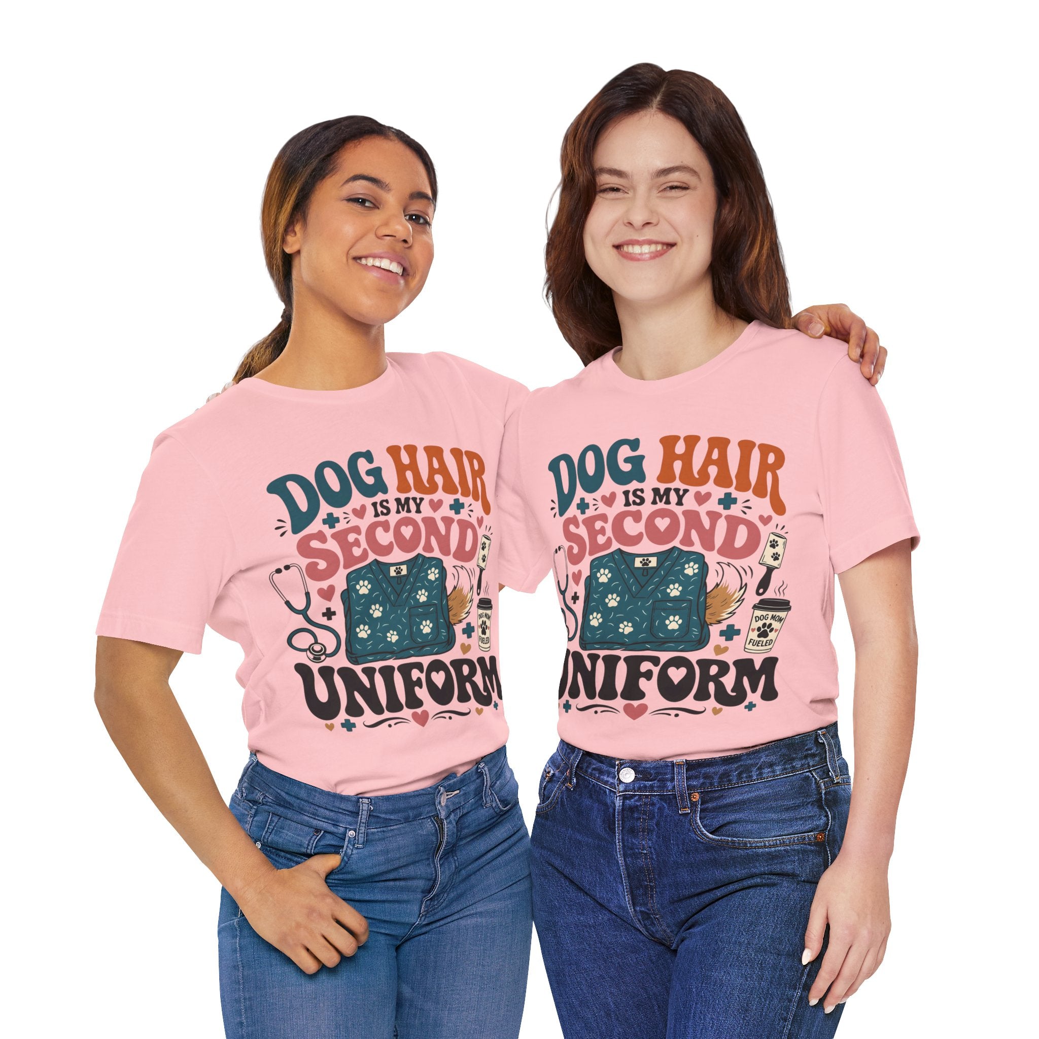 Dog Hair Is My Second Uniform T-Shirt – Funny Vet/Nurse Pet Lover Tee