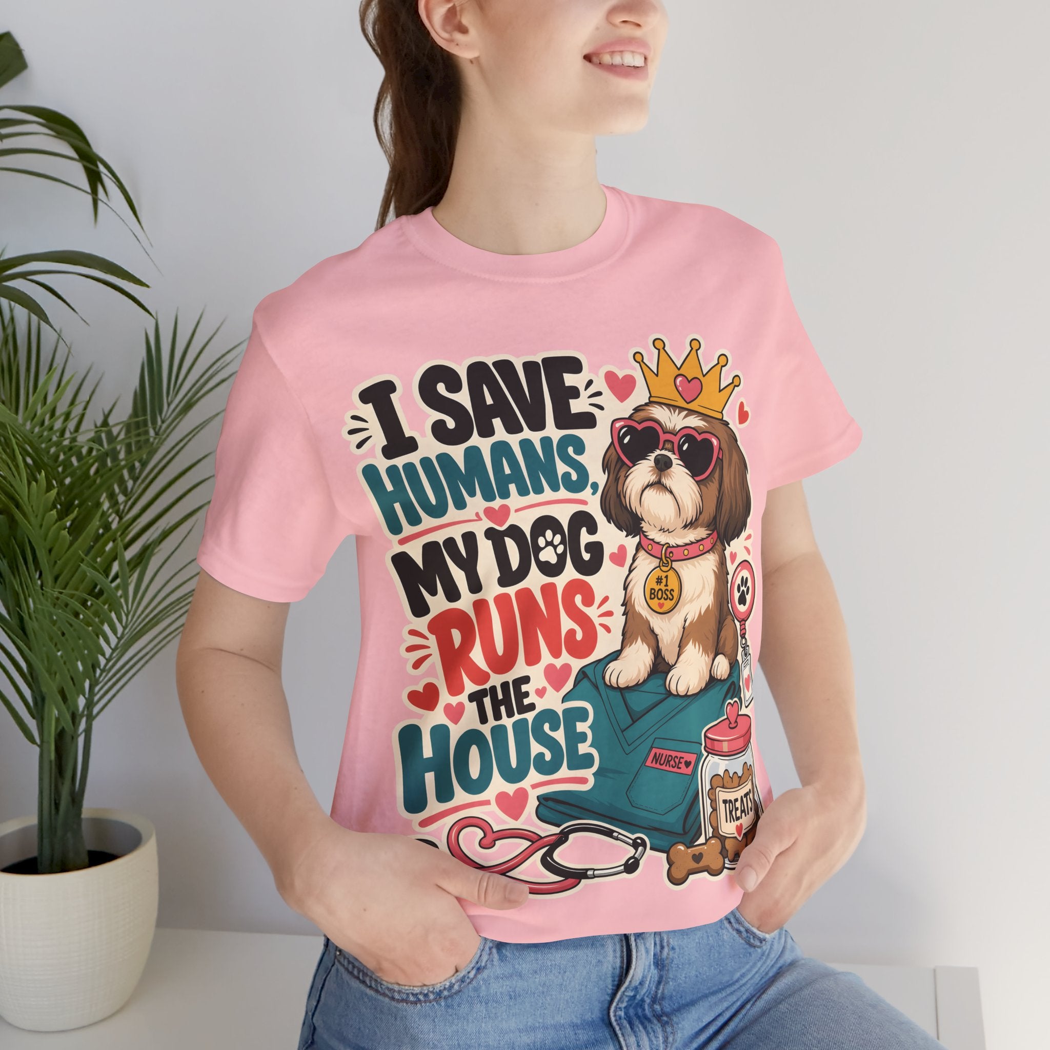 I Save Humans My Dog Runs The House T-Shirt — Funny Dog Lover Tee