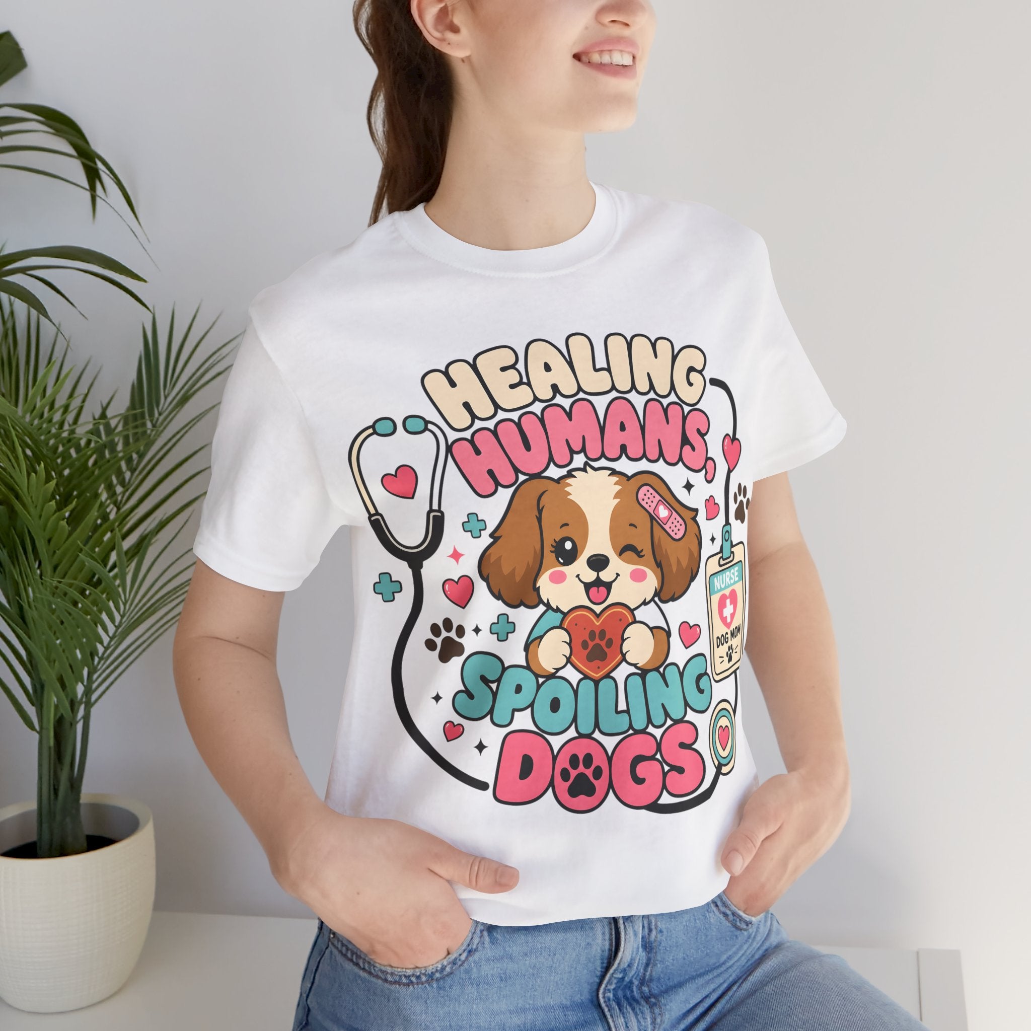 Healing Humans, Spoiling Dogs T‑Shirt — Cute Veterinary Nurse Dog Mom Tee