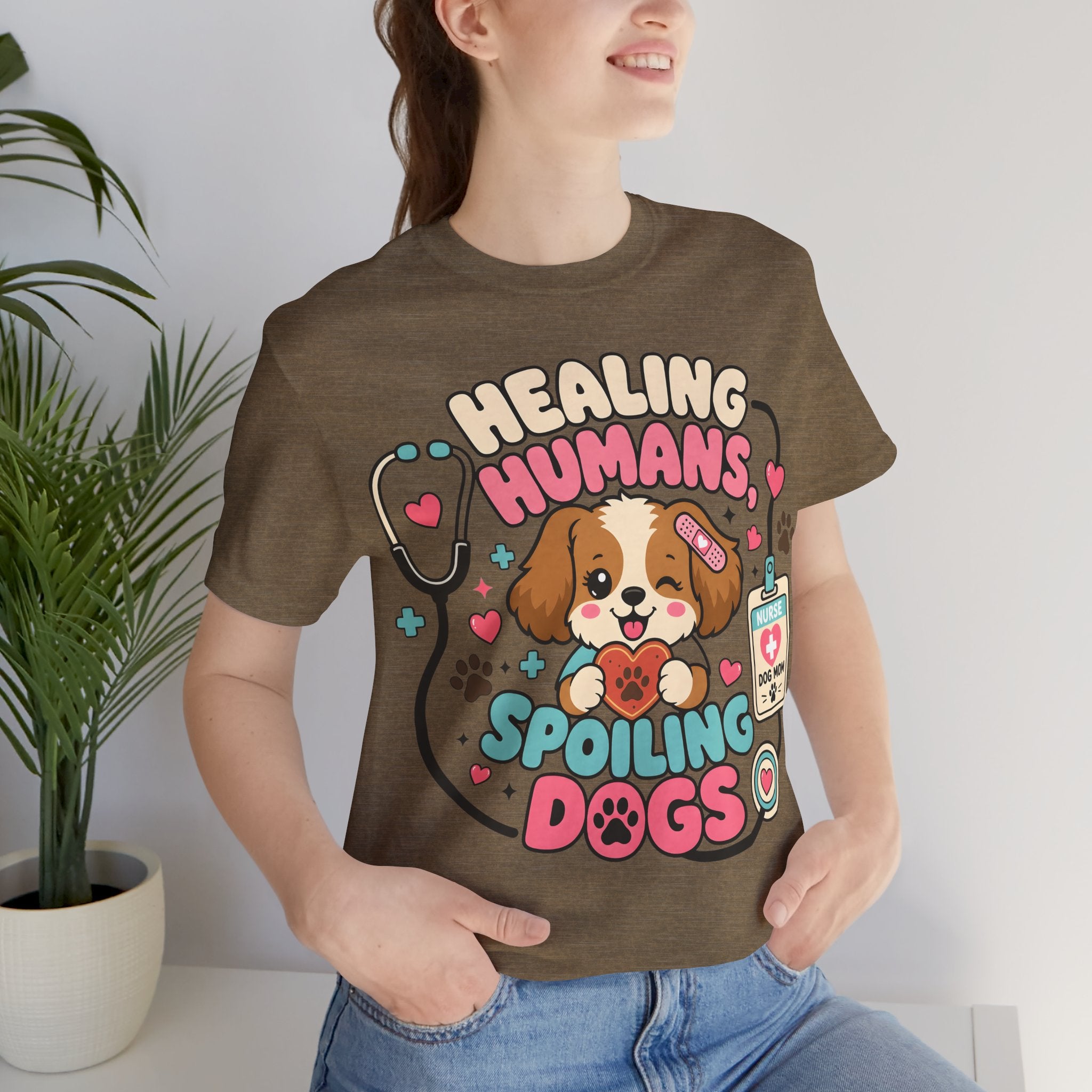 Healing Humans, Spoiling Dogs T‑Shirt — Cute Veterinary Nurse Dog Mom Tee