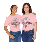 Nurse Brain Dog Mom Heart T‑Shirt - Cute Nurse & Dog Mom Graphic Tee