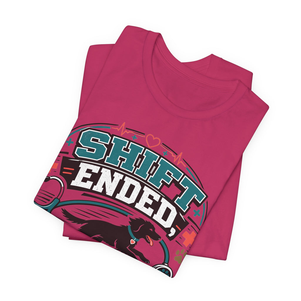 Shift Ended Leash Grabbed Dog Lover Tee