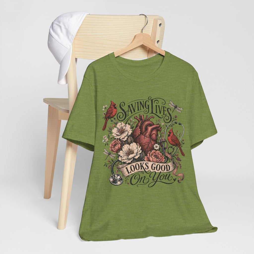 Saving Lives Looks Good On You Tee