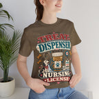 Treat Dispenser Nursing License Tee — Nurse Dog Mom T-Shirt