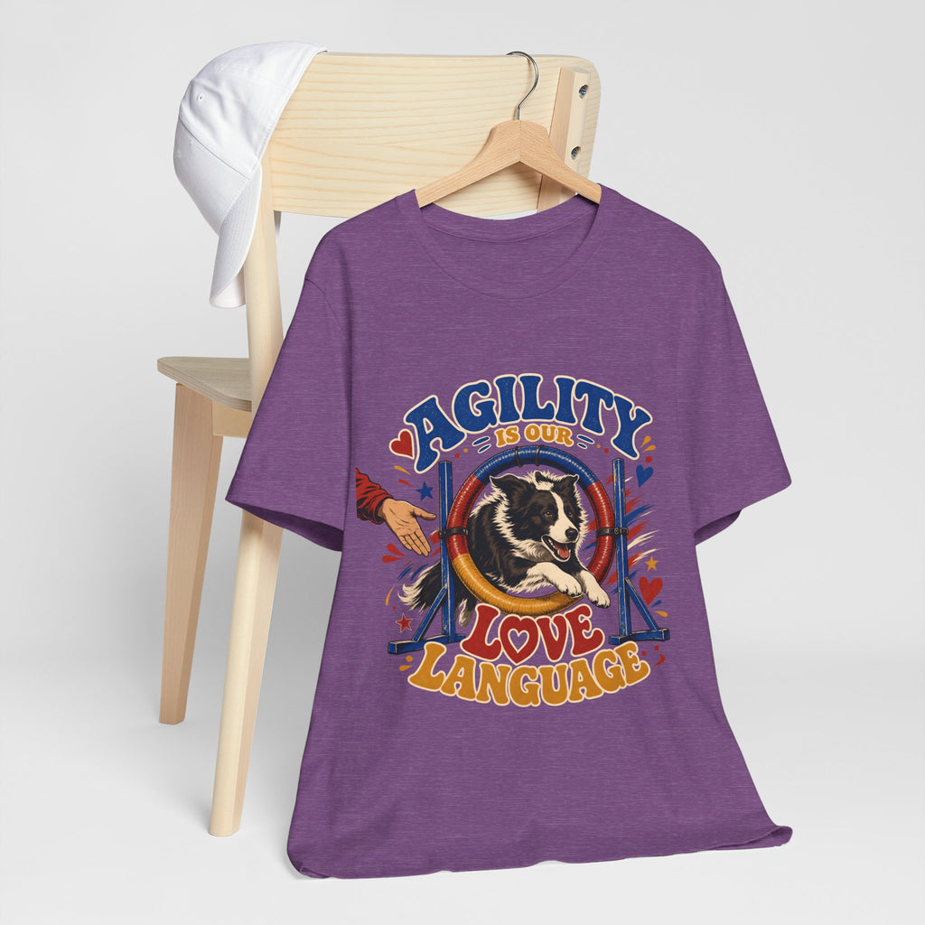 "Agility Is Our Love Language" Dog Lover T-Shirt — Agility Dog Graphic Tee