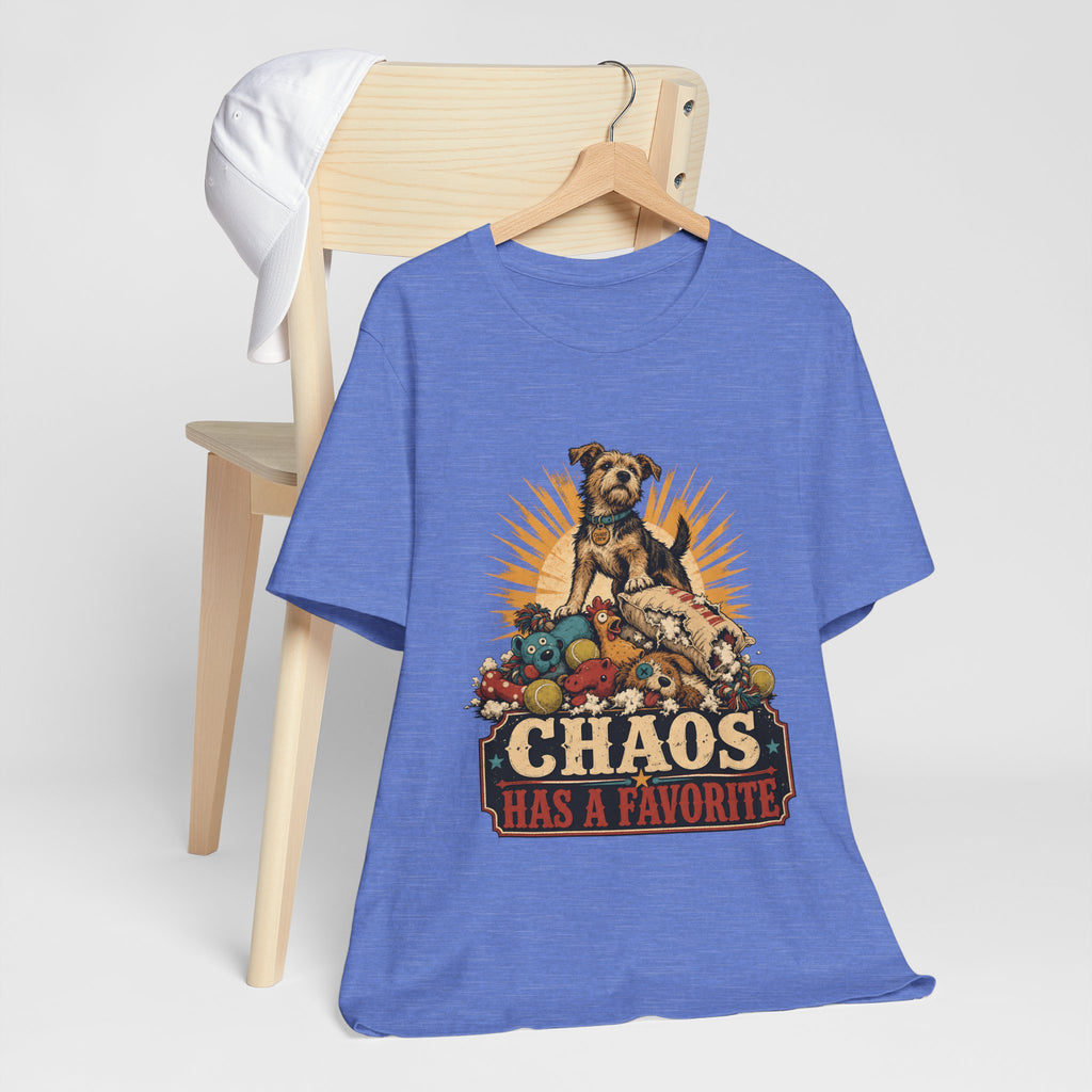 "Chaos Has a Favorite" — Funny Feral Terrier Dog Mom T-Shirt