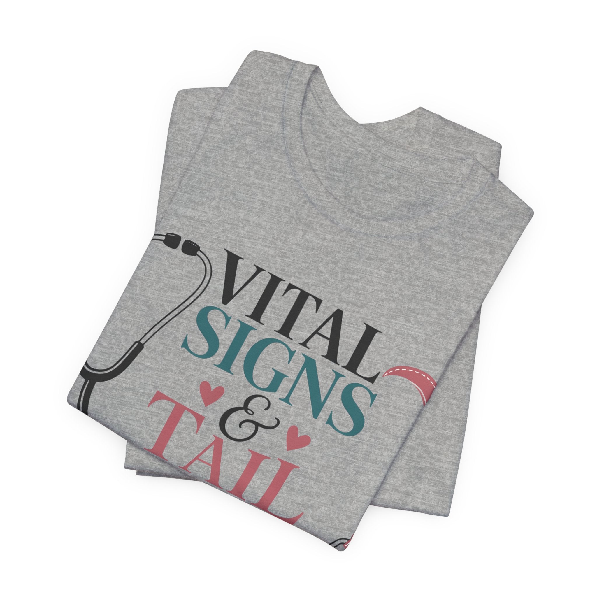 Vital Signs & Tail Wags Tee - Nurse Vet Stethoscope Paw Print T-Shirt