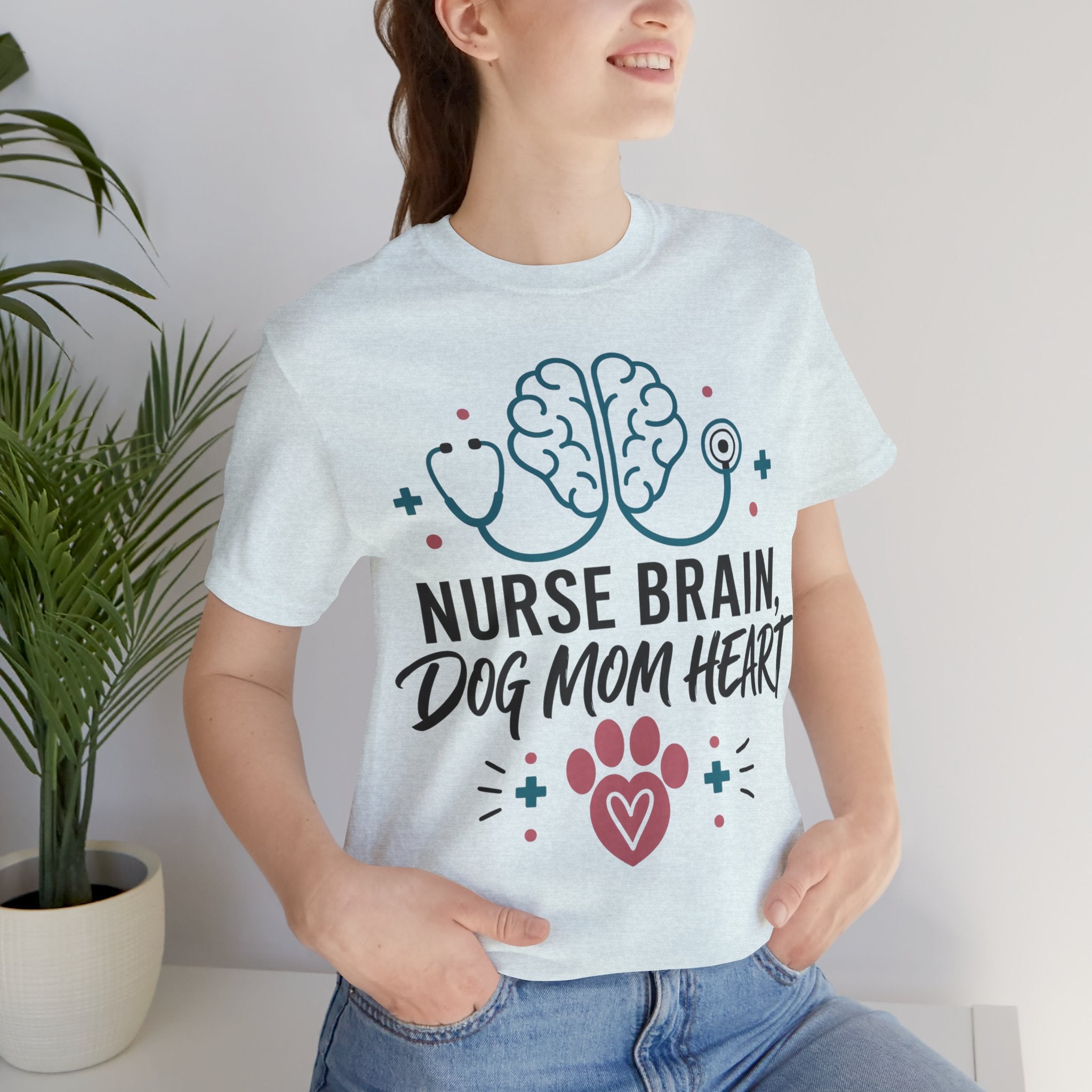 Nurse Brain Dog Mom Heart T‑Shirt - Cute Nurse & Dog Mom Graphic Tee