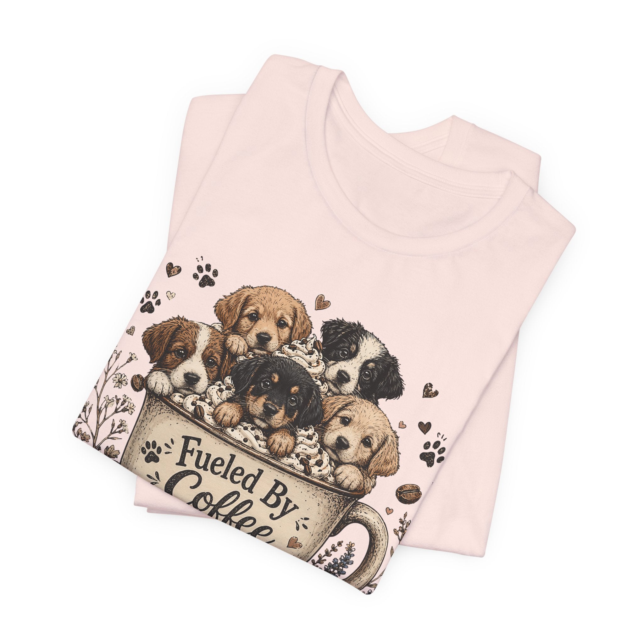 Fueled by Coffee and Puppy Kisses T-Shirt