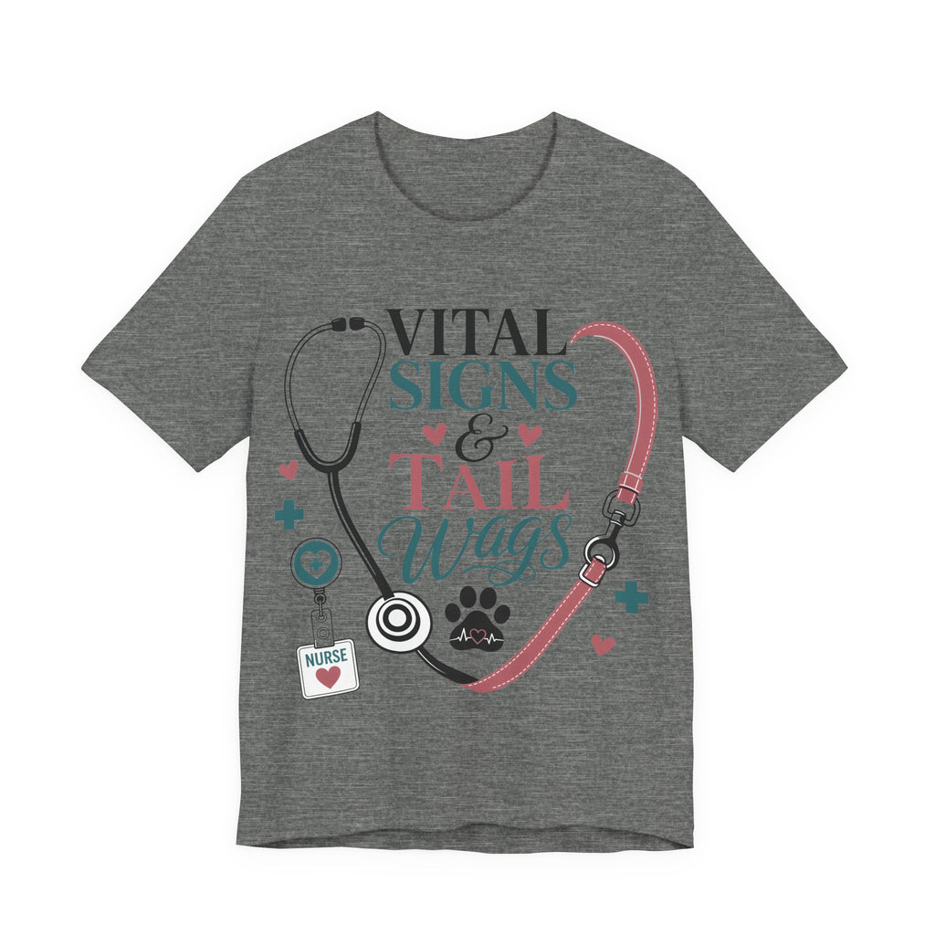 Vital Signs & Tail Wags Tee - Nurse Vet Stethoscope Paw Print T-Shirt