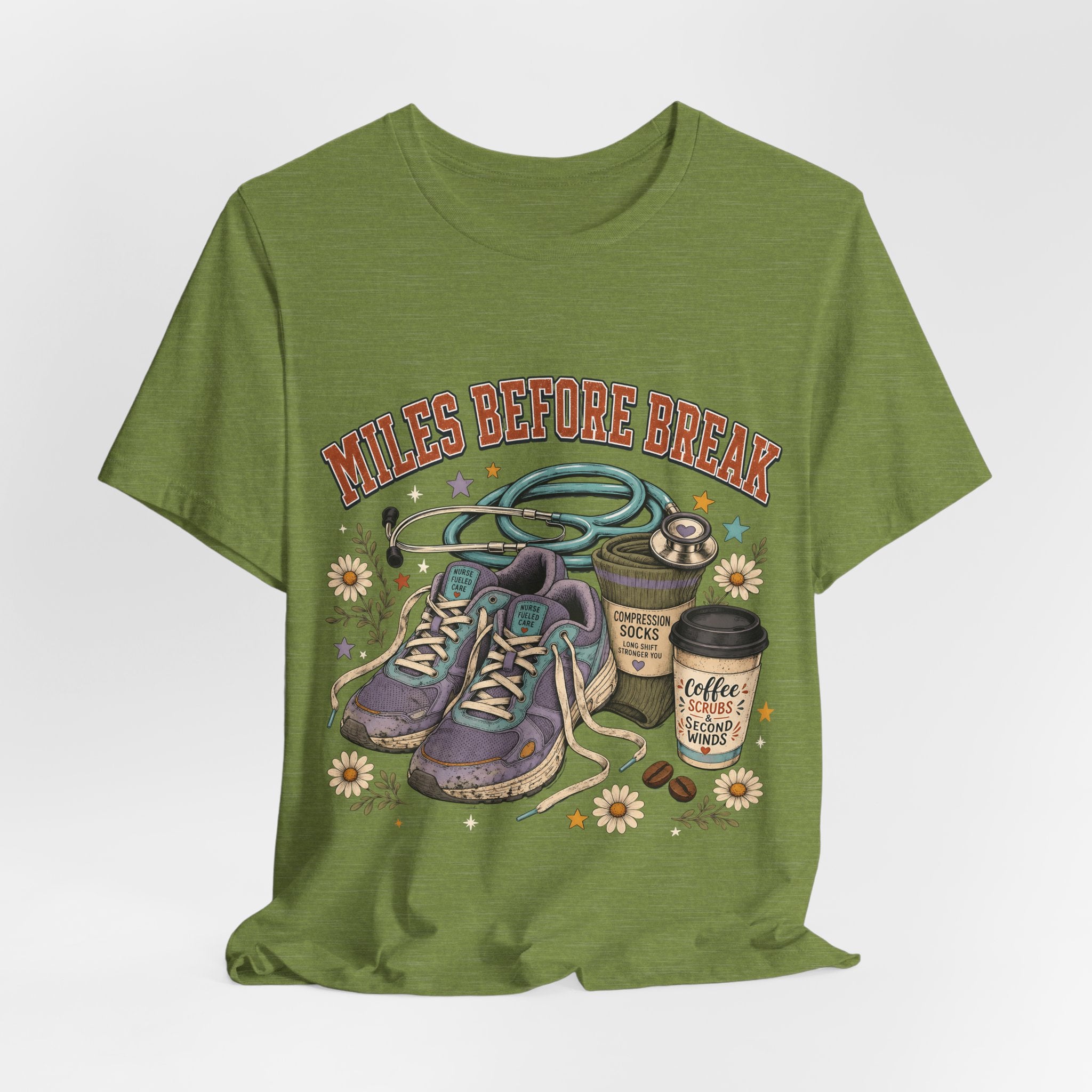 "Miles Before Break" Nurse T-Shirt — Funny Nurse Graphic Tee