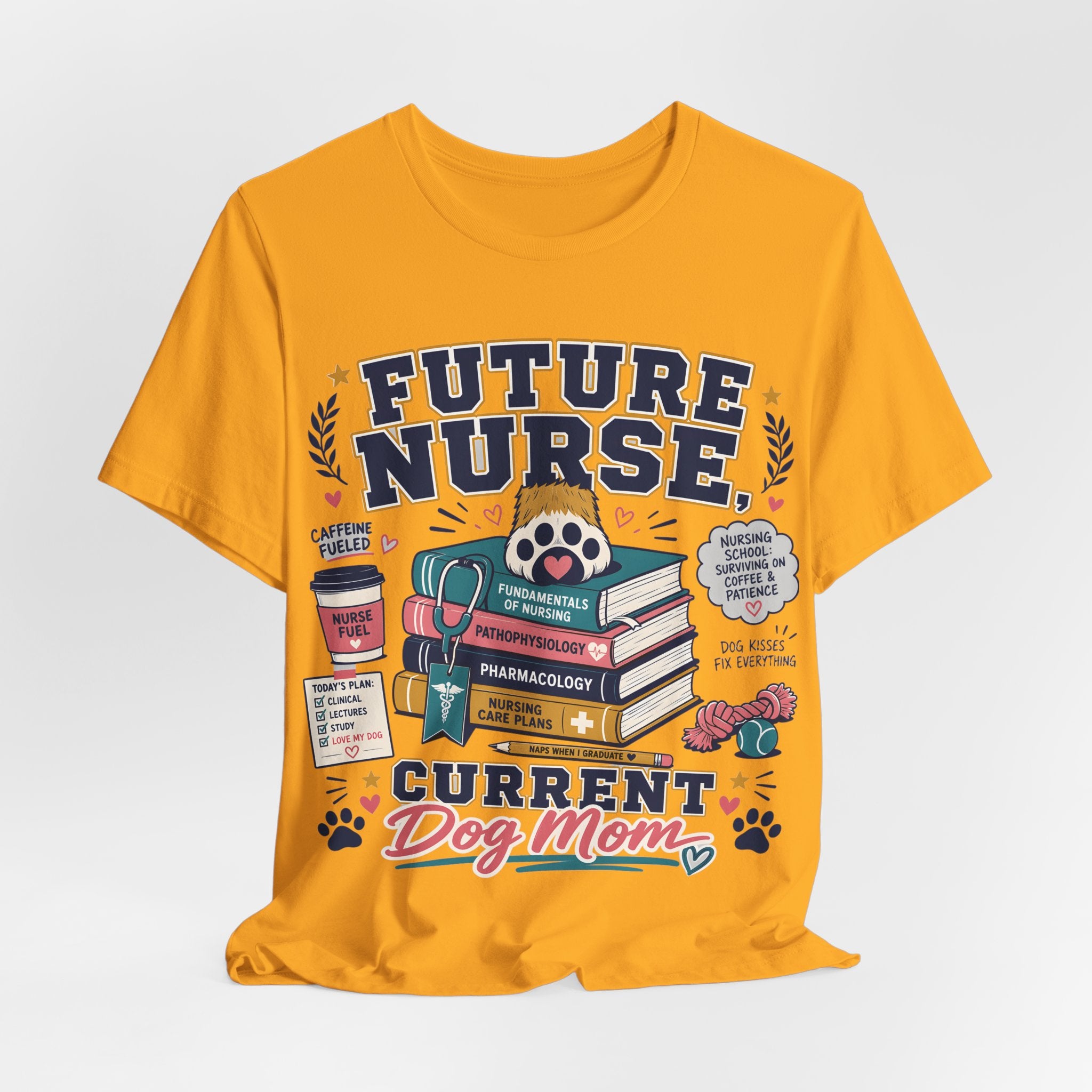 Future Nurse, Current Dog Mom T-Shirt