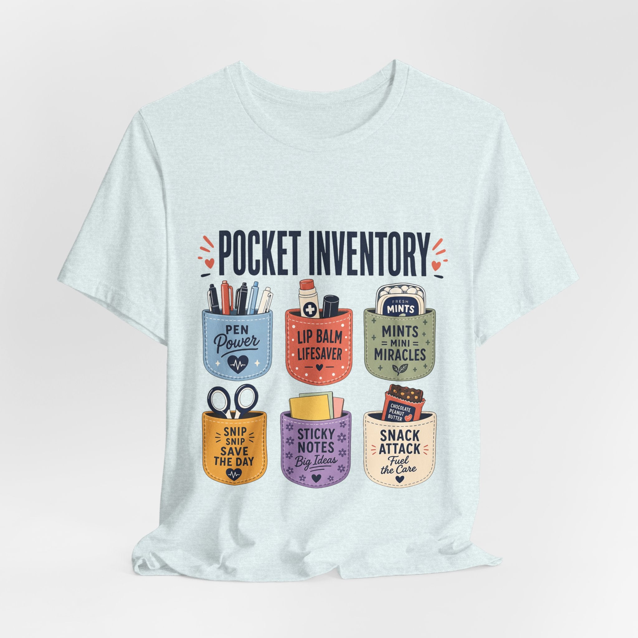 "Pocket Inventory" — Clever Scrub Pocket Nurse T-Shirt