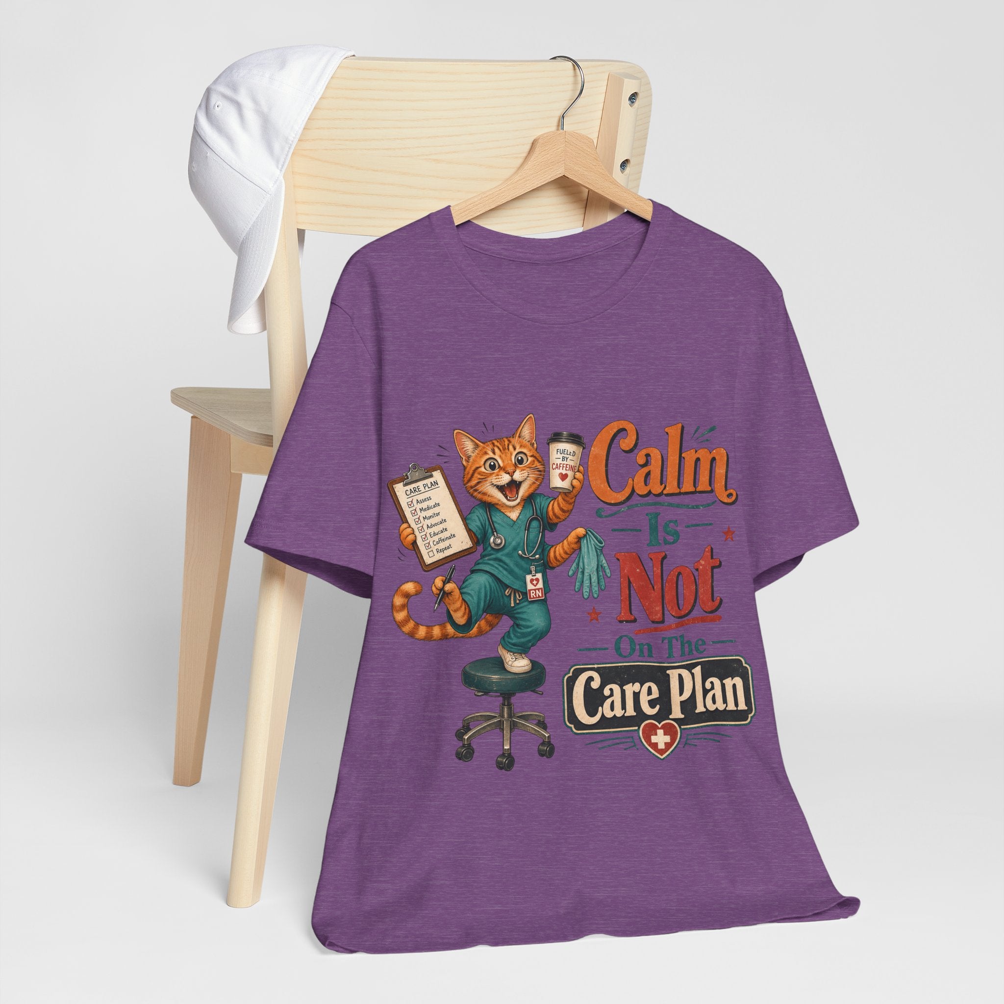 "Calm Is Not On The Care Plan" Nurse T-Shirt — Funny Nurse Graphic Tee