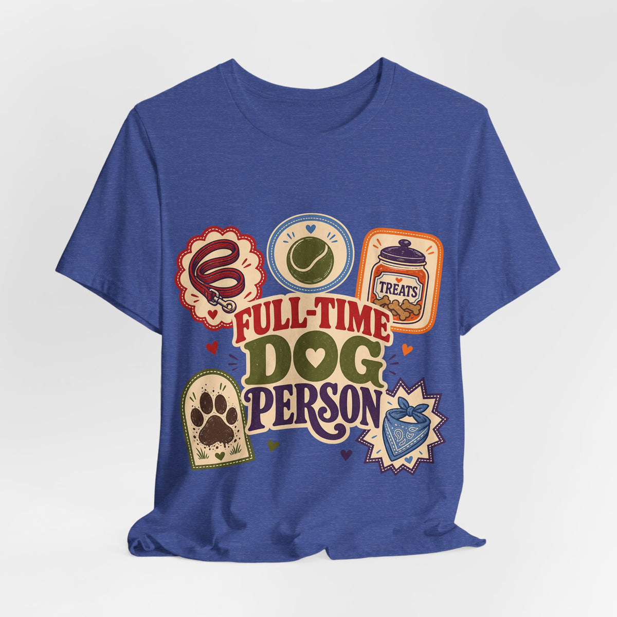 "Full-Time Dog Person" T-Shirt — Funny Dog Lover Graphic Tee